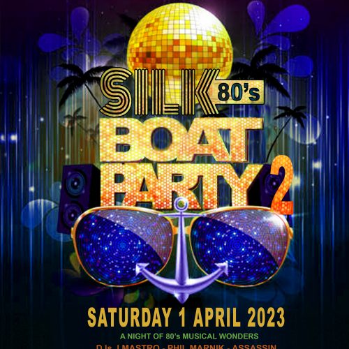 Silk 80’s Boat Party 2